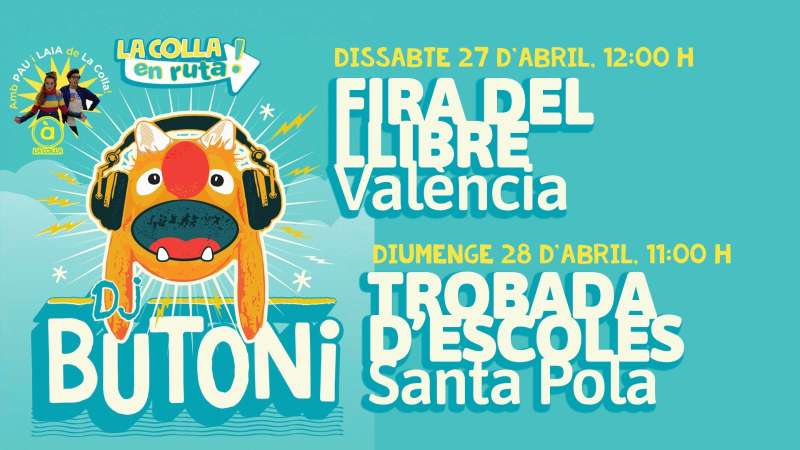 La Colla prepara un cap de setmana de festa amb DJ Butoni i Laia i Pau