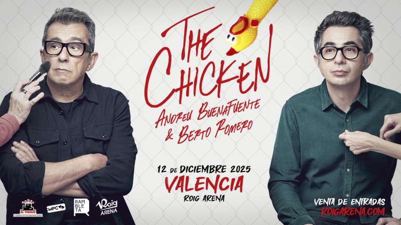 Cartel del espectculo The chicken de Buenafuente y Berto Romero  Foto: Roig Arena