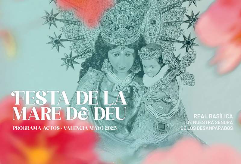 Cartel oficial de la Virgen de los Desamparados./ Ayuntamiento de Valencia