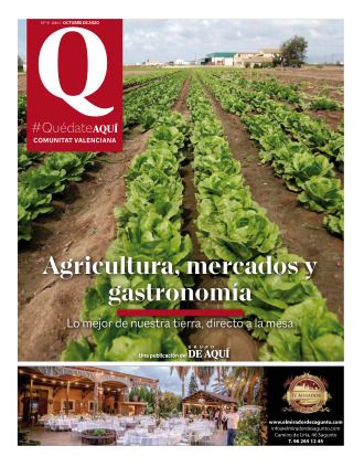 Especial Agricultura mercados y gastronomía 