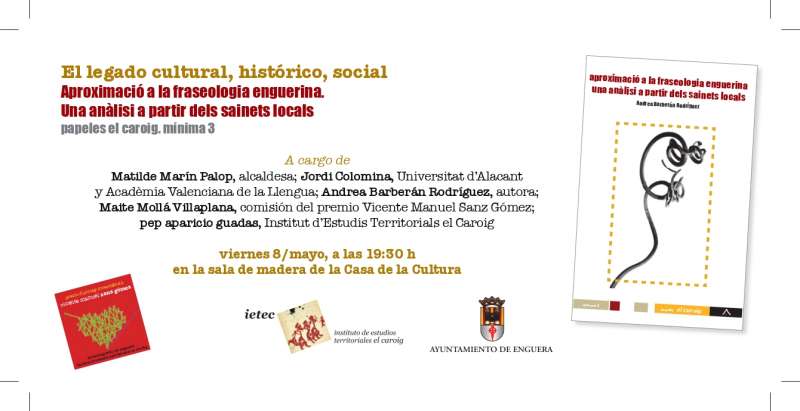 Presentación de la publicación Aproximació a la fraseologia enguerina. Una anàlisi a partir dels sainets locals./ EPDA