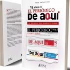 El libro 15 años de El Periódico de Aquí, de Pere Valenciano.
