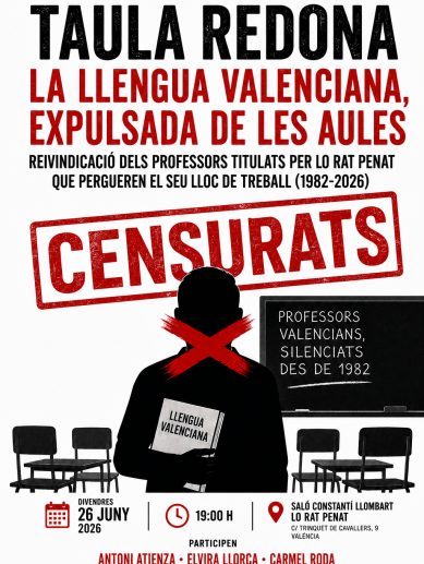 Cartel anunciador de la taula redona sobre la situació de la llengua valenciana en l'ensenyança que Lo Rat Penat celebrarà el pròxim 26 de juny dins de l'acte de clausura del curs 2025-2026. Cartel anunciador de la taula redona sobre la situació de la llengua valenciana en l'ensenyança que Lo Rat Penat celebrarà el pròxim 26 de juny dins de l'acte de clausura del curs 2025-2026.