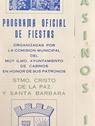 Portada del programa de las Fiestas Patronales de Casinos de hace 50 años. Portada del programa de las Fiestas Patronales de Casinos de hace 50 años.