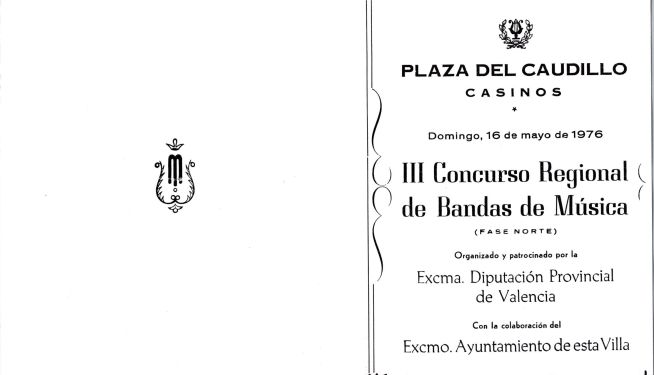 Programa oficial del III Concurso Regional de Bandas de Música celebrado en Casinos el 16 de mayo de 1976. Programa oficial del III Concurso Regional de Bandas de Música celebrado en Casinos el 16 de mayo de 1976.