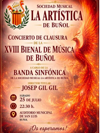 Cartel del concierto con el que La Artística clausurará la XVIII Bienal de Música de Buñol. Cartel del concierto con el que La Artística clausurará la XVIII Bienal de Música de Buñol.