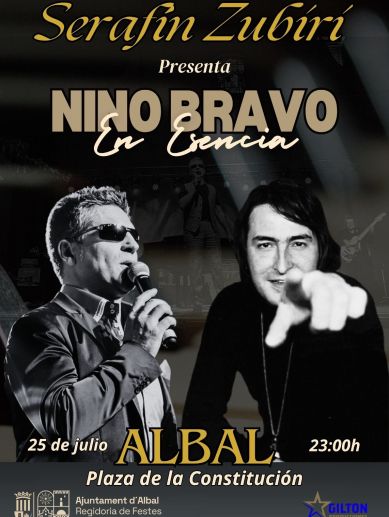 Cartel anunciador del concierto homenaje Nino Bravo en Esencia, que Serafín Zubiri ofrecerá este sábado en Albal. Cartel anunciador del concierto homenaje Nino Bravo en Esencia, que Serafín Zubiri ofrecerá este sábado en Albal.