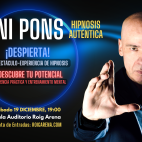 Cartel promocional del espectáculo de hipnosis 'Despierta', de Toni Pons, que llega el 19 de diciembre a la Sala Auditorio. / Roig Arena