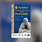 Tuéjar acogerá la entrega del III Premio Aguilar a Paco Catalá en el marco de Plum&Blues. / EPDA Tuéjar acogerá la entrega del III Premio Aguilar a Paco Catalá en el marco de Plum&Blues. / EPDA