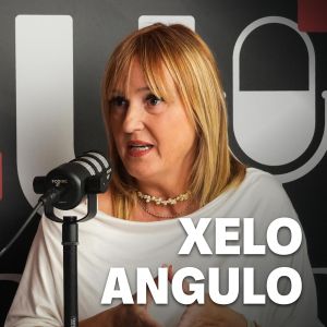 Xelo Angulo en Aquí Podcast
