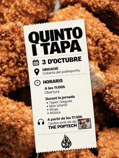 Cartel del "Quinto i Tapa" de Casinos, que se celebrará el 3 de octubre en la Coberta del poliesportiu. Cartel del "Quinto i Tapa" de Casinos, que se celebrará el 3 de octubre en la Coberta del poliesportiu.