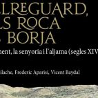 Portada de l'obra 'Bellreguard, dels Roca als Borja' que es presenta esta dissabte.