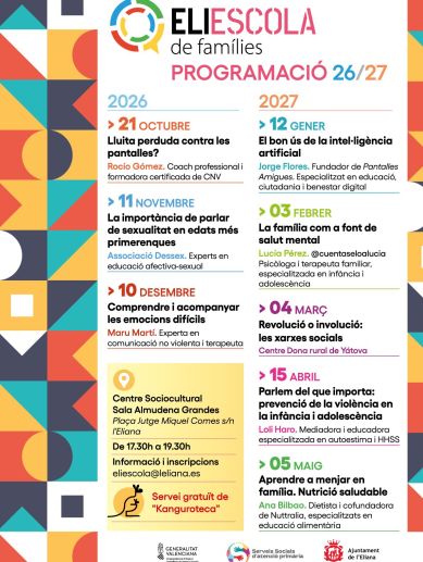 Cartel de la programación 2026/2027 de ‘Eliescola’, la escuela de familias de L’Eliana, con las ocho charlas de octubre a mayo. Cartel de la programación 2026/2027 de ‘Eliescola’, la escuela de familias de L’Eliana, con las ocho charlas de octubre a mayo.