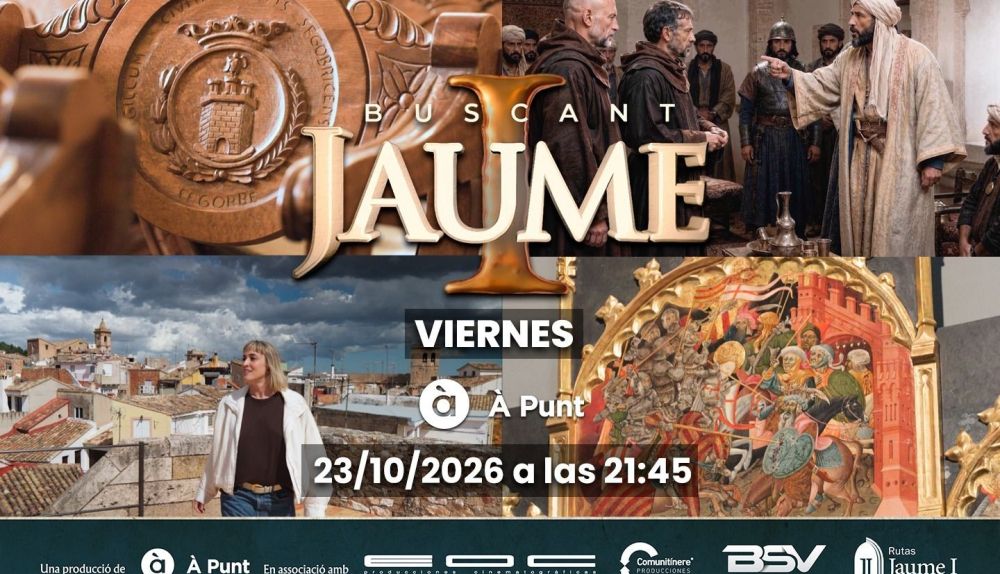 Imagen de ‘Buscant Jaume I’, la serie documental de À Punt que dedica su tercer capítulo al Alto Palancia. / À Punt Imagen de ‘Buscant Jaume I’, la serie documental de À Punt que dedica su tercer capítulo al Alto Palancia. / À Punt