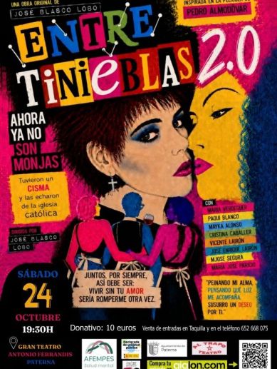 Cartel de “Entre tinieblas 2.0”, la obra que Al Trapo representará en Paterna a beneficio de AFEMPES. Cartel de “Entre tinieblas 2.0”, la obra que Al Trapo representará en Paterna a beneficio de AFEMPES.