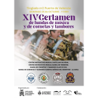 Cartel del XIV Certamen de Bandas de Música y de Cornetas y Tambores, que se celebra en el Tinglado nº 2 del Puerto de Valencia.